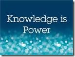 knowledge is power